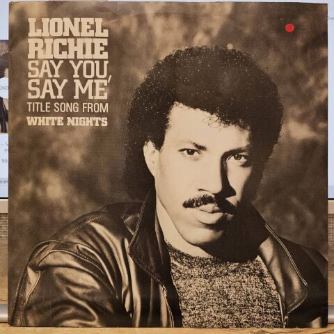 Lionel Richie – Say You, Say Me LP PLAK