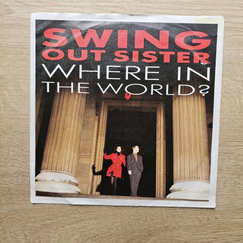 Swing Out Sister – Where In The World 45LİK PLAK