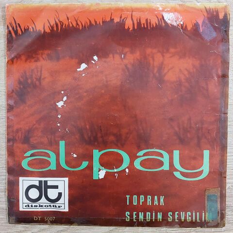 Alpay – Toprak / Sendin Sevgilim 45LİK PLAK