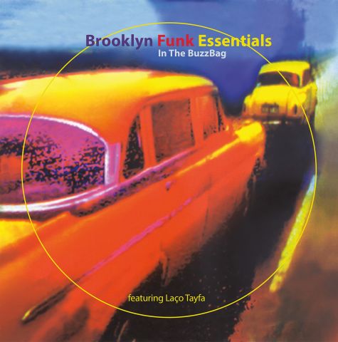Brooklyn Funk Essentials, Laço Tayfa - In the Buzzbag - LP PLAK