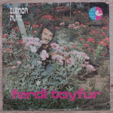 Ferdi Tayfur – Durdurun Dünyayı / Boynu Büküğüm 45LİK PLAK
