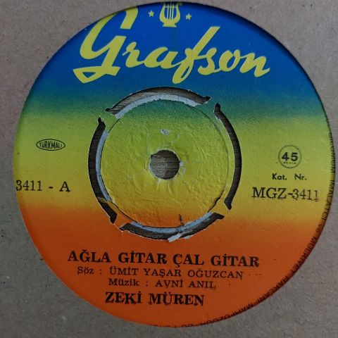 Zeki Müren – Ağla Gitar Çal Gitar / Bir Kerre Bakanlar 45LİK PLAK