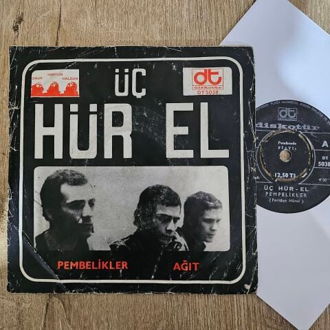 Üç Hür El – Pembelikler / Ağıt 45LİK PLAK