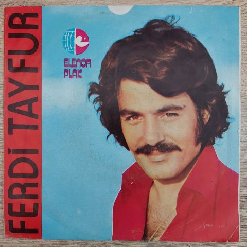 Ferdi Tayfur – Vazgeç Felek 45LİK PLAK