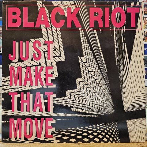 Black Riot – Just Make That Move LP PLAK