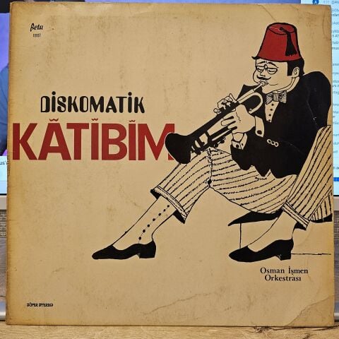 Osman İşmen Orkestrası – Diskomatik Katibim LP PLAK