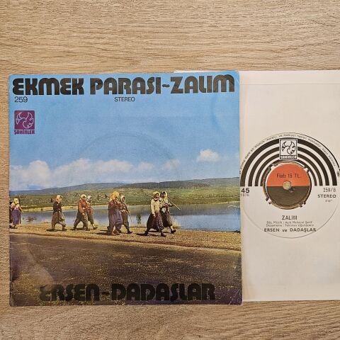 Ersen ve Dadaşlar – Ekmek Parası / Zalım 45LİK PLAK
