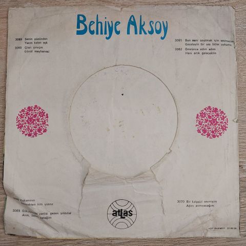 BEHİYE AKSOY - ADINI ANMAYACAĞIM 45LİK PLAK