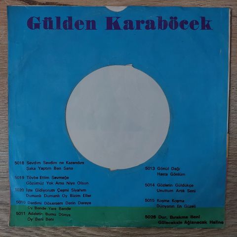 Gülden Karaböcek – Dur Bırakma Beni/Güleceksin Ağlanacak Haline 45LİK PLAK