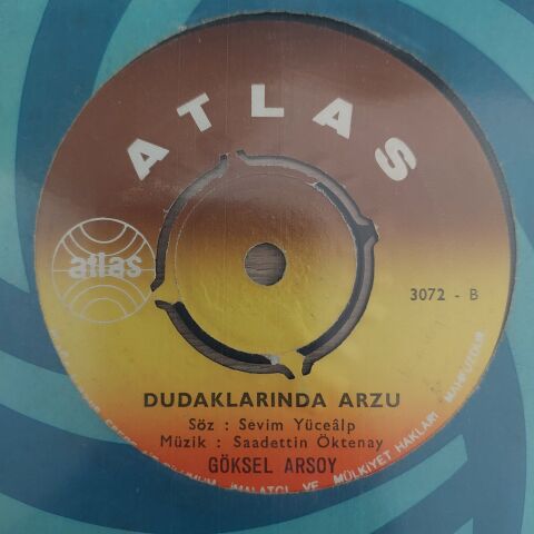 GÖKSEL ARSOY - DUDAKLARINDA ARZU 45LİK PLAK