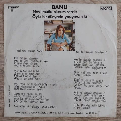 Banu – Nasıl Mutlu Olurum Sensiz / Öyle Bir Dünyada Yaşıyorum Ki 45LİK PLAK