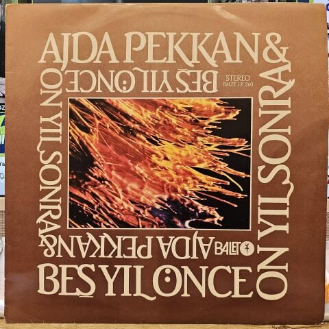 Ajda Pekkan & Beş Yıl Önce On Yıl Sonra – Ajda Pekkan & Beş Yıl Önce On Yıl Sonra LP PLAK...