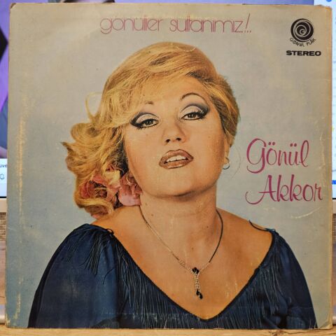 Gönül Akkor – Gönüller Sultanımız!.. ''Dost Bildiklerim'' LP PLAK