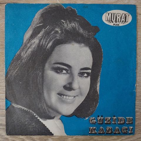 Güzide Kasacı – Tadı Yok Sensiz Geçen / Öyle Bir Sevgili Buldumki 45LİK PLAK