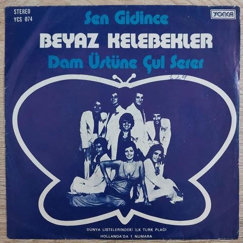 Beyaz Kelebekler – Sen Gidince 45LİK PLAK