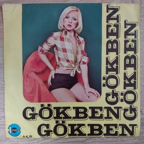 Gökben – Şiribim Şiribom / Ve Bir Gün Sen 45LİK PLAK