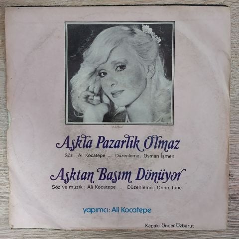 Gökben – Aşkla Pazarlık Olmaz / Aşktan Başım Dönüyor 45LİK PLAK