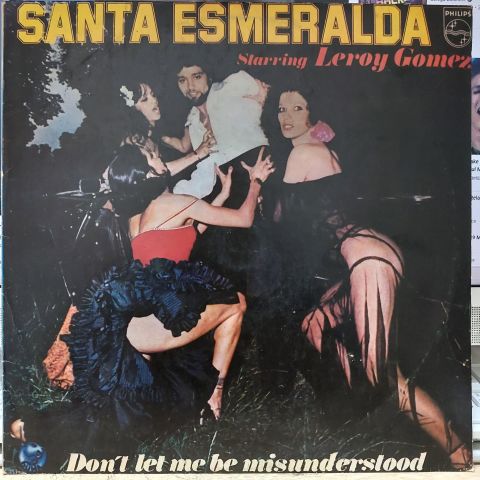 Santa Esmeralda Starring Leroy Gomez – Don't Let Me Be Misunderstood LP PLAK