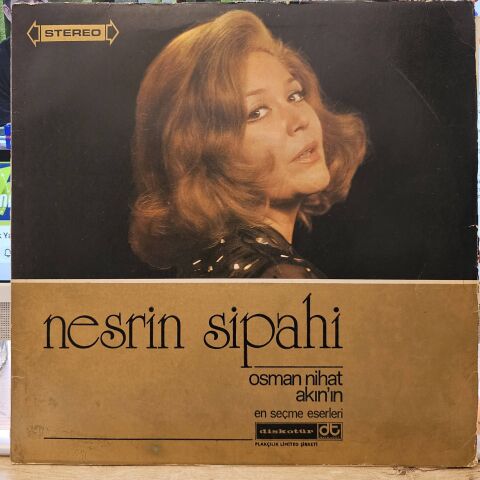 Nesrin Sipahi – Osman Nihat Akın'ın En Seçme Eserleri LP PLAK