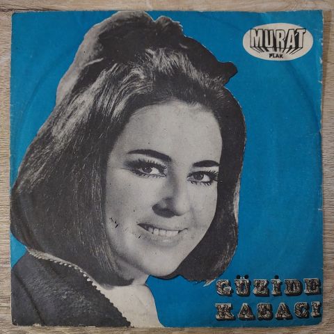 GÜZİDE KASACI - İNLEYEN NAĞMELER 45LİK PLAK