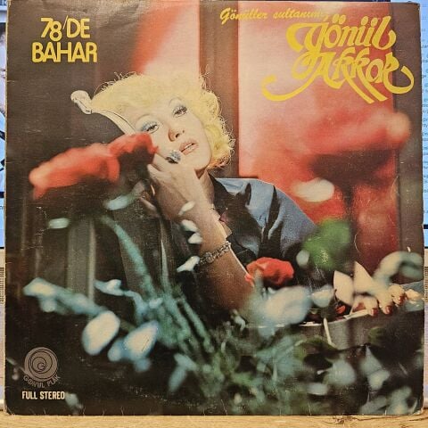 Gönül Akkor – 78 De Bahar LP PLAK