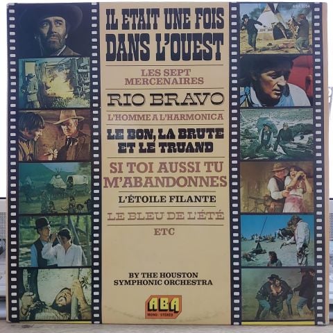 THE HOUSTON SYMPHONIC ORCHESTRA - ETAİT UNE FOİS DANS LOUEST LP PLAK