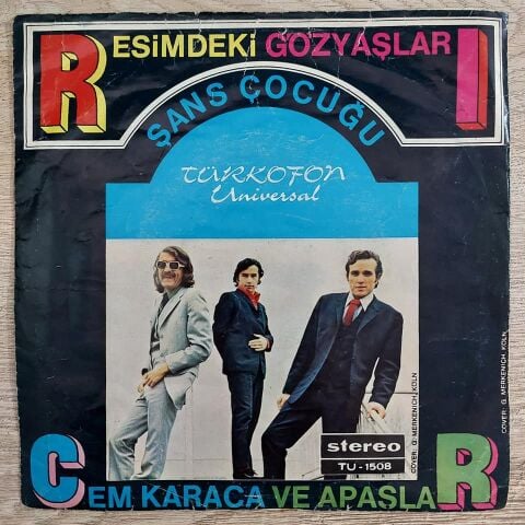 Cem Karaca – Resimdeki Gözyaşları / Şans Çocuğu 45LİK PLAK