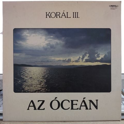 Korál – Korál III. Az Óceán LP PLAK