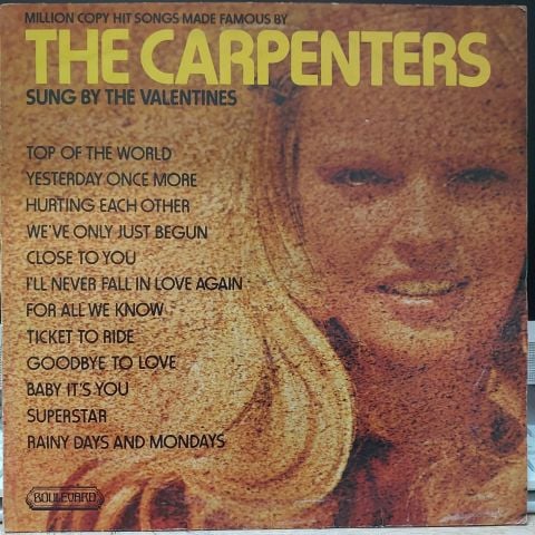 The Valentines – Million Copy Hit Songs Made Famous By The Carpenters LP PLAK