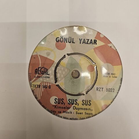GÖNÜL YAZAR - SUS SUS SUS 45LİK PLAK