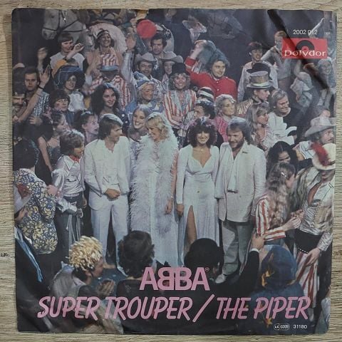 ABBA – Super Trouper / The Piper 45LİK PLAK