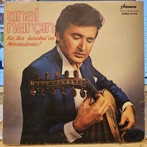 Ünal Narçın – Kız, Sen İstanbul'un Neresindensin LP PLAK