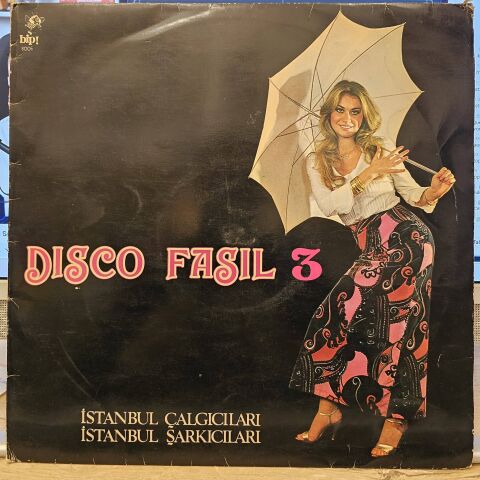 İstanbul Çalgıcıları, İstanbul Şarkıcıları – Disco Fasıl 3 LP PLAK