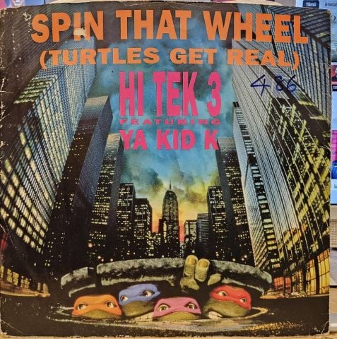 Hi Tek 3 Featuring Ya Kid K – Spin That Wheel (Turtles Get Real) LP PLAK