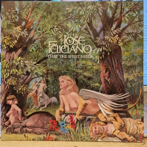 José Feliciano – That The Spirit Needs (Of Muse And Man) LP PLAK