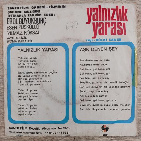 Erol Büyükburç – Yalnızlık Yarası / Aşk Denen Şey 45LİK PLAK