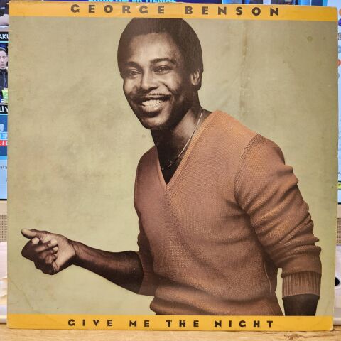 George Benson – Give Me The Night LP PLAK