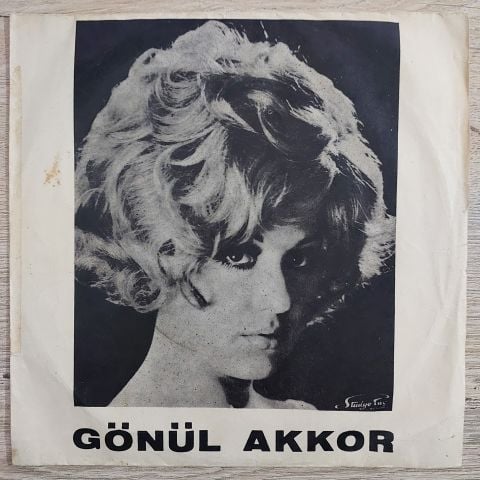 Gönül Akkor – Yarın Başka Bir Gün / Kıskanırım 45LİK PLAK