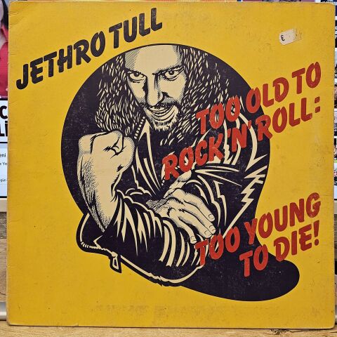Jethro Tull – Too Old To Rock 'N' Roll: Too Young To Die LP PLAK
