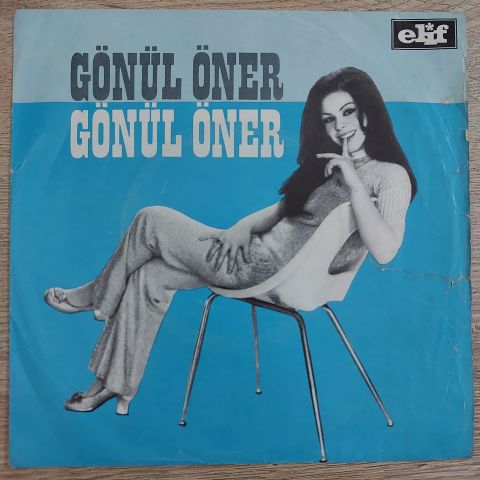 GÖNÜL ÖNER - ACI IZDIRAP 45LİK PLAK