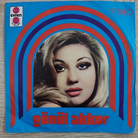 Gönül Akkor – Bana Neler Vadettin / Aşk Fırtınası 45LİK PLAK