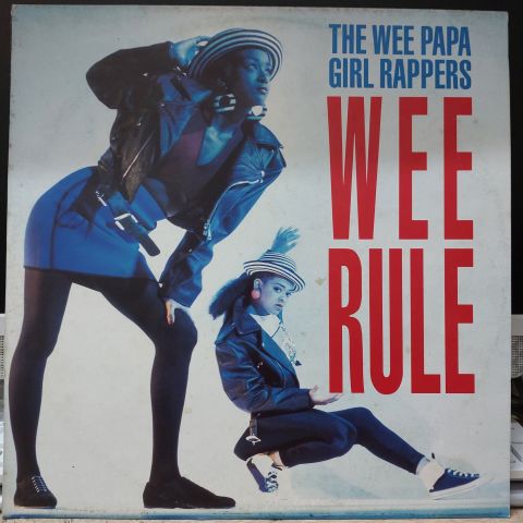 Wee Papa Girl Rappers – Wee Rule LP PLAK