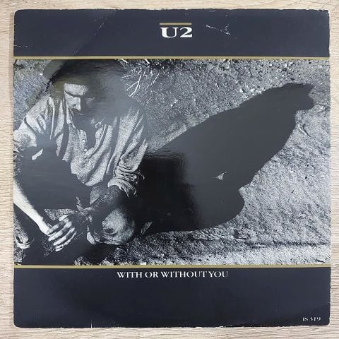 U2 – With Or Without You 45LİK PLAK