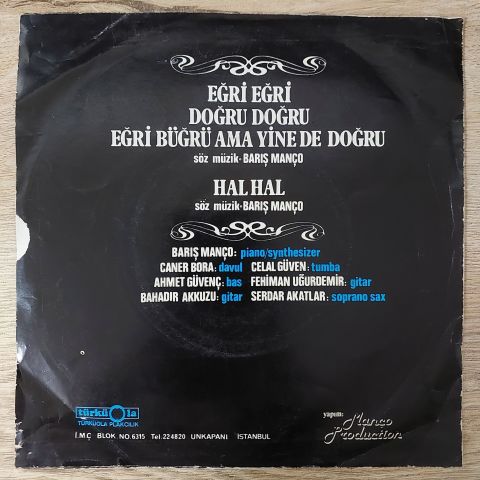 Barış Manço, Kurtalan Ekspres – Eğri Eğri / Hal Hal 45LİK PLAK