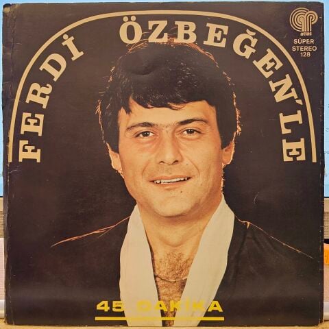 Ferdi Özbeğen – Ferdi Özbeğen'le 45 Dakika LP PLAK