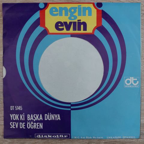 Engin Evin – Yok Ki Başka Dünya / Sev De Öğren 45LİK PLAK