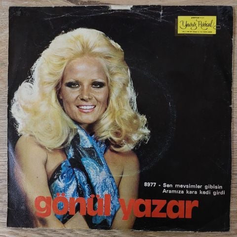 GÖNÜL YAZAR - SEN MEVSİMLER GİBİSİN 45LİK PLAK
