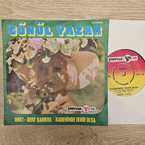 GÖNÜL YAZAR - KADEHİNDE ZEHİR OLSA 45LİK PLAK