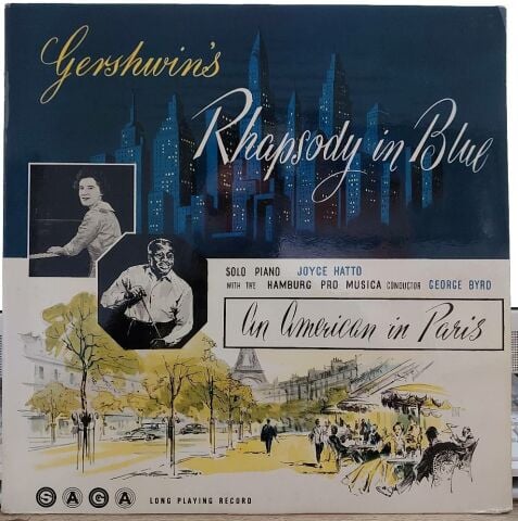 Gershwin* - Joyce Hatto, George Byrd, The Hamburg Pro Musica – Gershwin's Rhapsody In Blue, An American In Paris LP PLAK