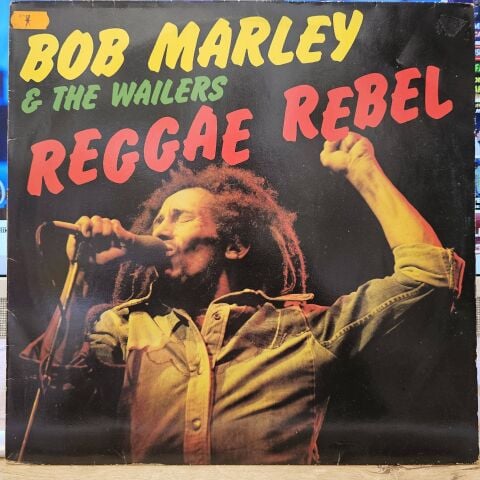 Bob Marley & The Wailers – Reggae Rebel LP PLAK